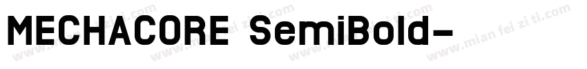 MECHACORE SemiBoId字体转换